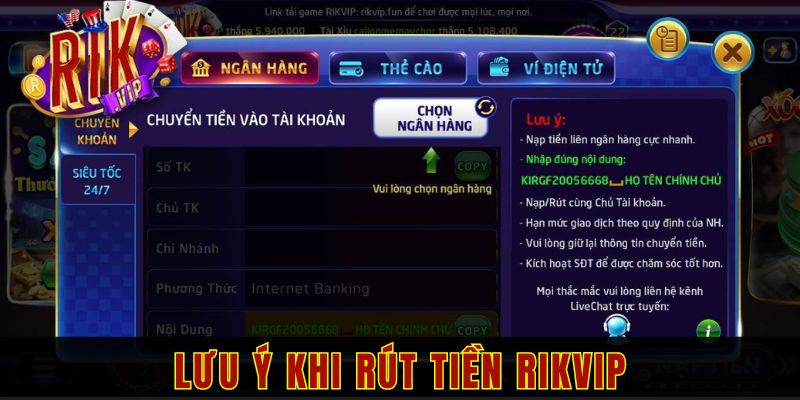 Lưu ý khi rút tiền RIKVIP